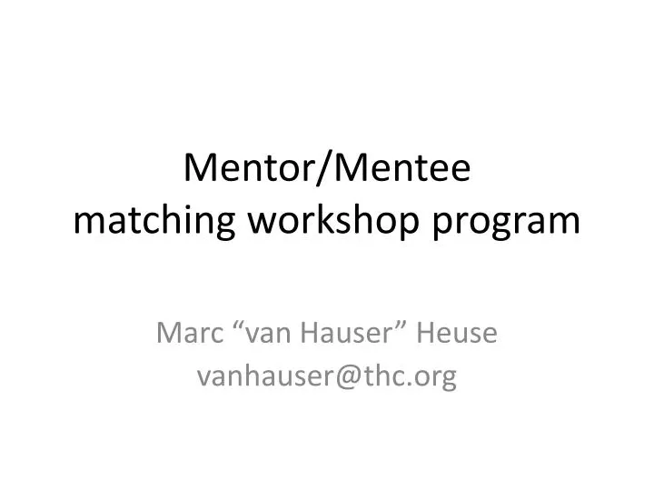 mentor mentee matching workshop program