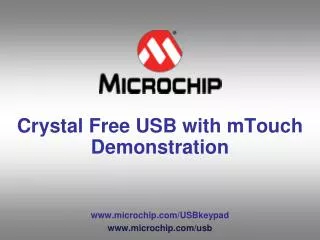 Crystal Free USB with mTouch Demonstration