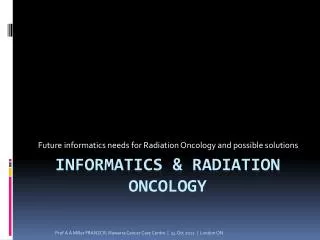 informatics &amp; Radiation Oncology