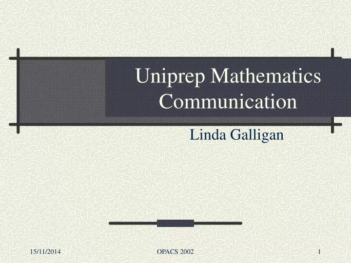 uniprep mathematics communication