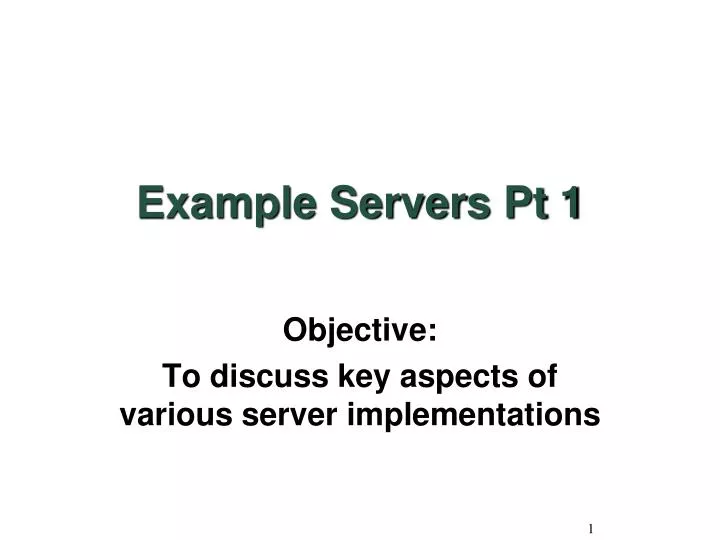 example servers pt 1