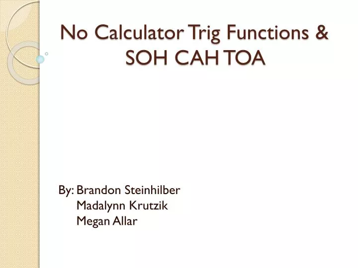 no calculator trig functions soh cah toa