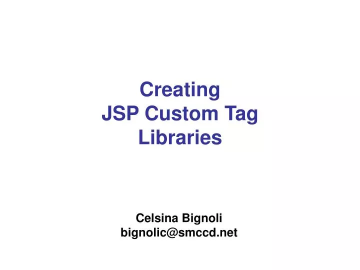 creating jsp custom tag libraries