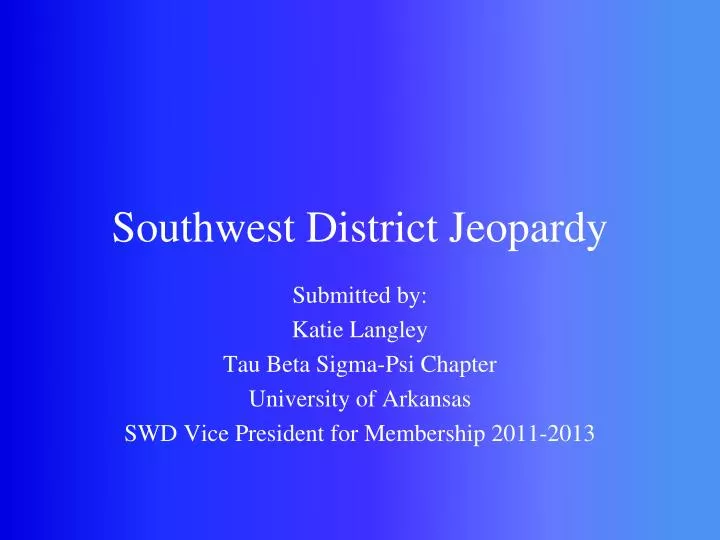 southwest district jeopardy