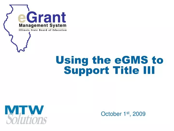 using the egms to support title iii