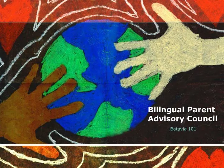 bilingual parent advisory council