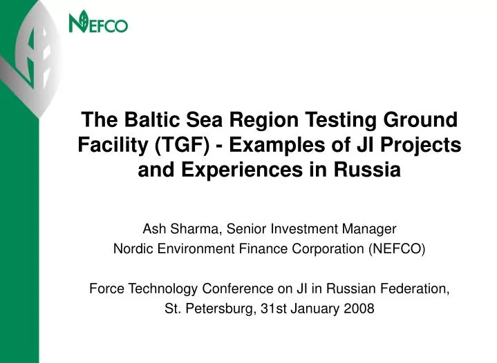 the baltic sea region testing ground facility tgf examples of ji projects and experiences in russia
