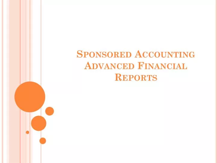 sponsored accounting advanced financial reports