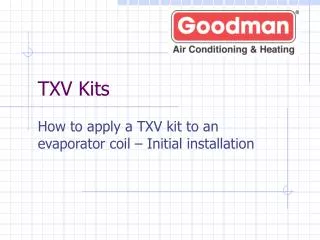 TXV Kits