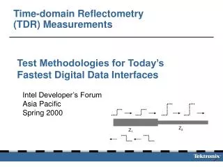 Time-domain Reflectometry (TDR) Measurements