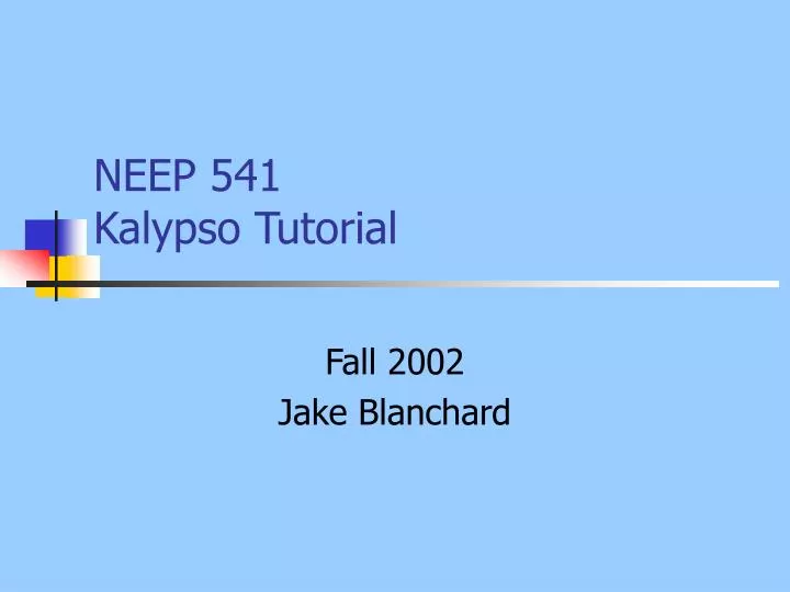 neep 541 kalypso tutorial