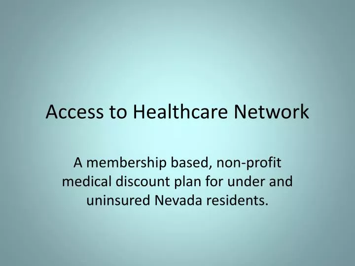 access to healthcare network