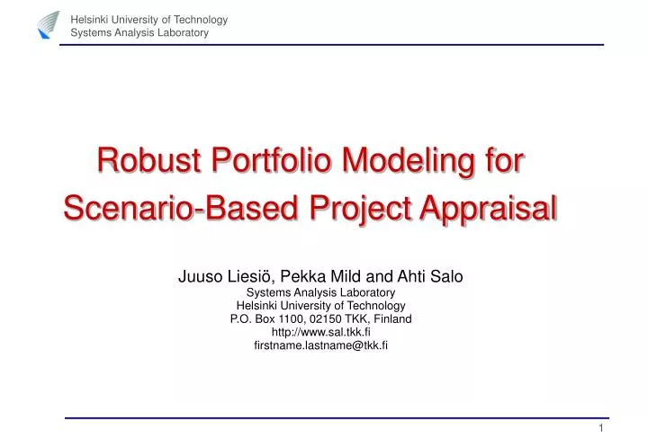 robust portfolio modeling for scenario based project appraisal