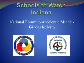 Schools to Watch Indiana