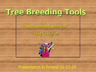 Tree Breeding Tools