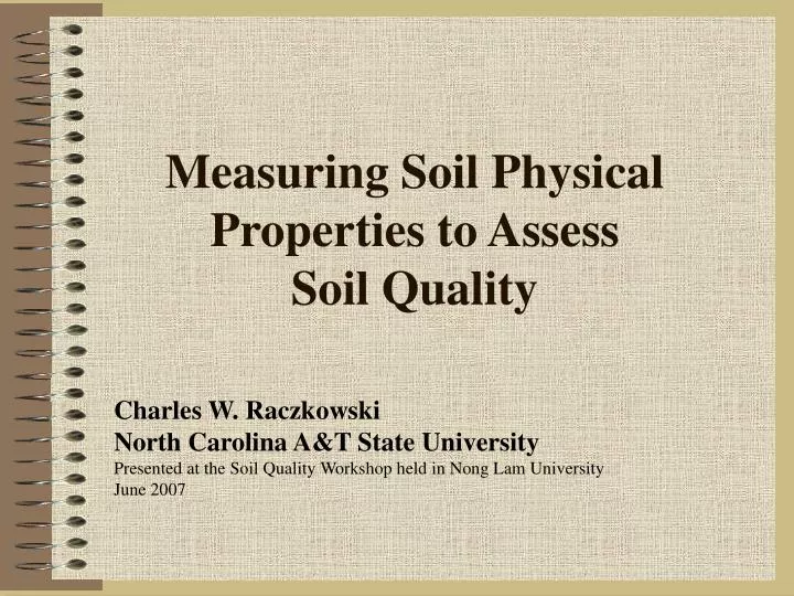 measuring soil physical properties to assess soil quality