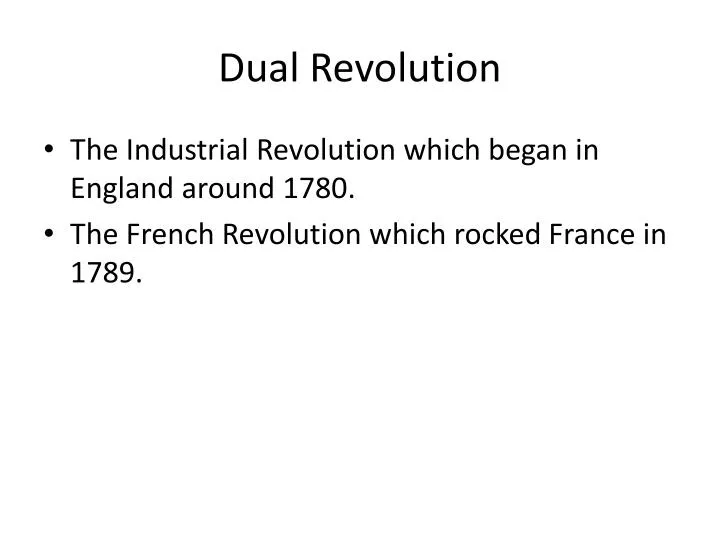 dual revolution