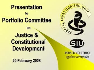 Presentation to Portfolio Committee on Justice &amp; Constitutional Development 20 February 2008
