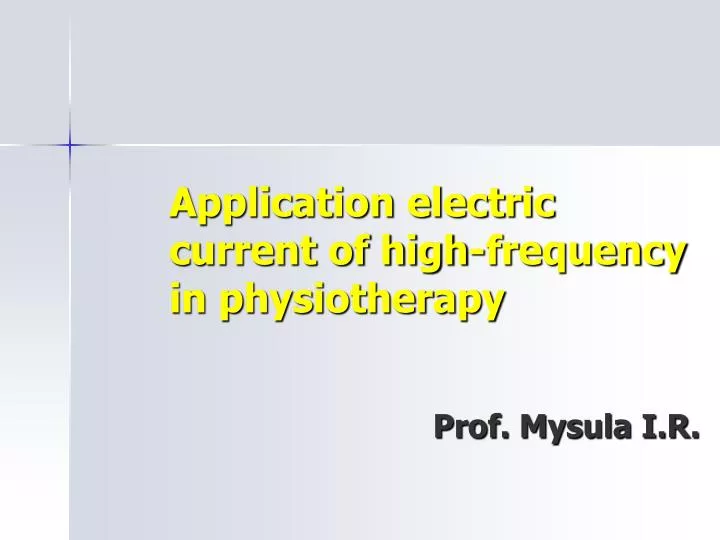 application electric current of high frequency in physiotherapy