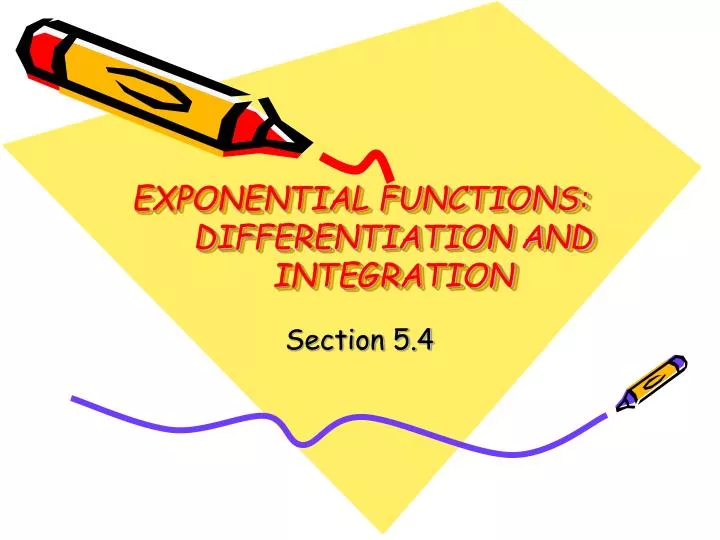 exponential functions differentiation and integration