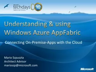 Understanding &amp; using Windows Azure AppFabric