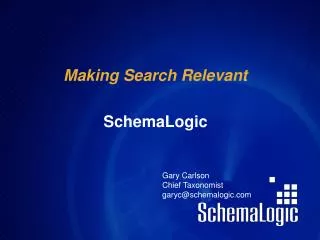 Making Search Relevant SchemaLogic