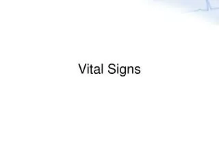 Vital Signs