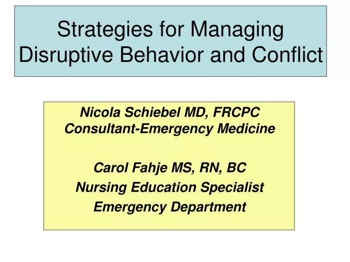 strategies for managing disruptive behavior and conflict