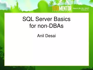 SQL Server Basics for non-DBAs