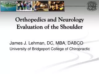 Orthopedics and Neurology Evaluation of the Shoulder