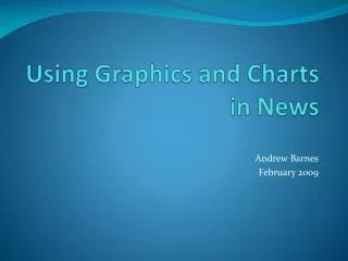 Using Graphics and Charts in News