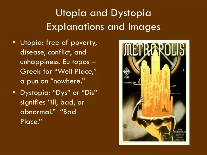 utopia and dystopia explanations and images
