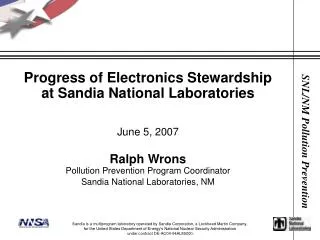 Progress of Electronics Stewardship at Sandia National Laboratories June 5, 2007 Ralph Wrons