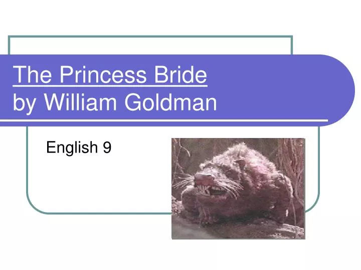 the princess bride by william goldman