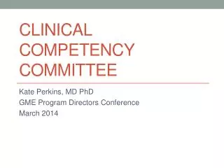 Clinical Competency Committee