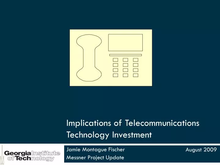 implications of telecommunications technology investment