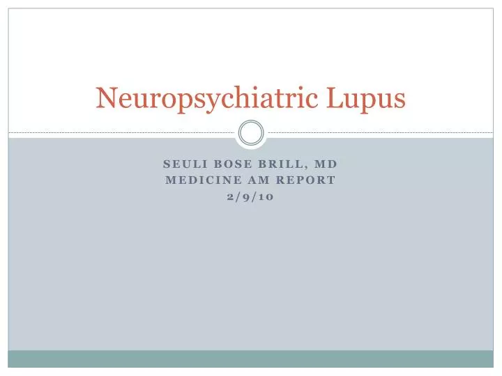 neuropsychiatric lupus
