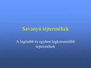 savany tejterm kek