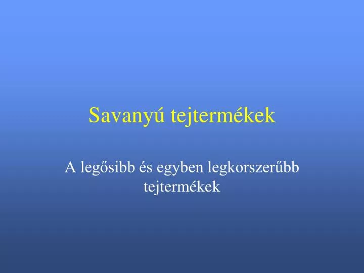 savany tejterm kek