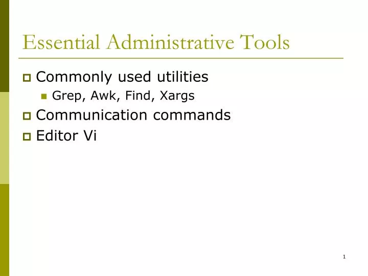 essential administrative tools