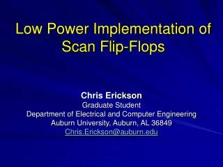 Low Power Implementation of Scan Flip-Flops