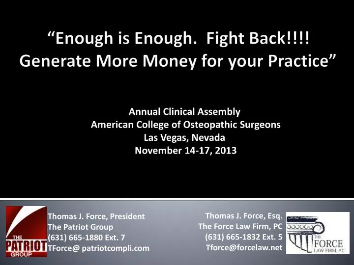 enough is enough fight back generate more money for your practice