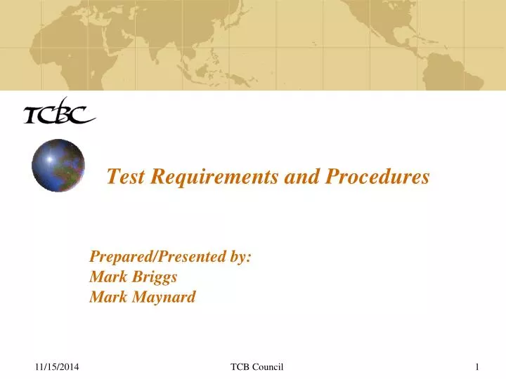 test requirements and procedures