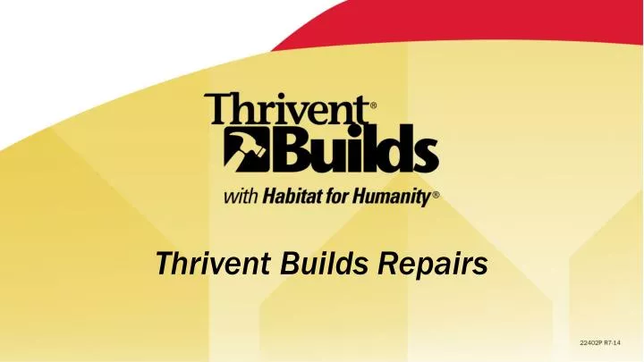 thrivent builds repairs