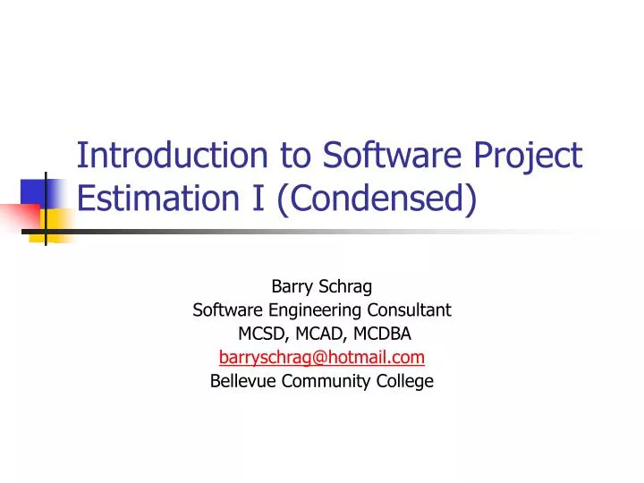 introduction to software project estimation i condensed