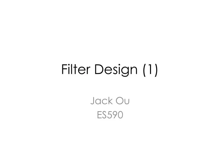 filter design 1