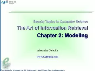 Special Topics in Computer Science The Art of Information Retrieval Chapter 2: Modeling