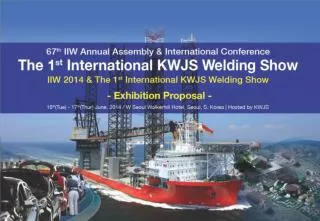 Introduction of IIW Introduction of KWJS The 1 st International KWJS Welding Show