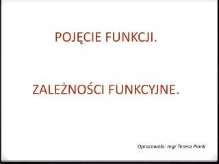 PPT - PREZENTACJA : FUNKCJA LINIOWA PowerPoint Presentation, Free ...