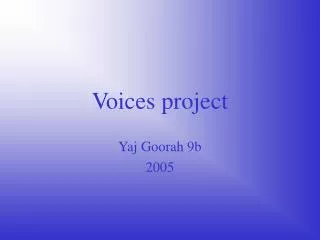 Voices project